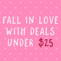 Here's to another Valentine's Day together with deals all under $25!