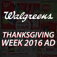 Check Out the Walgreens Thanksgiving 2016 Sale Ad!