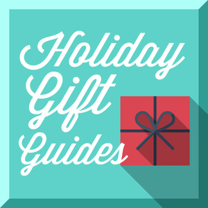 Holiday Gift Guides 2016