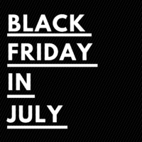 Black Friday In July
