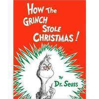 How the Grinch Stole Christmas! by Dr. Seuss(Hardcover)